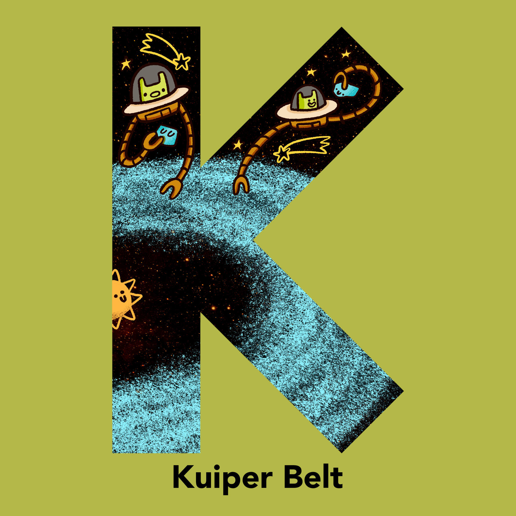 K is for Kuiper Belt Space Alphabet Series. K is for Kuiper Belt.